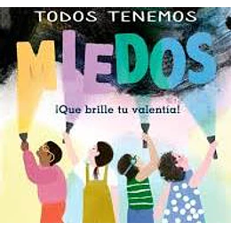 Todos Tenemos Miedos
