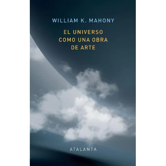 El Universo Como Una Obra De Arte