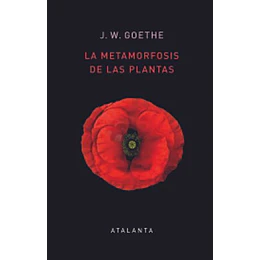 La Metamorfosis De Las Plantas
