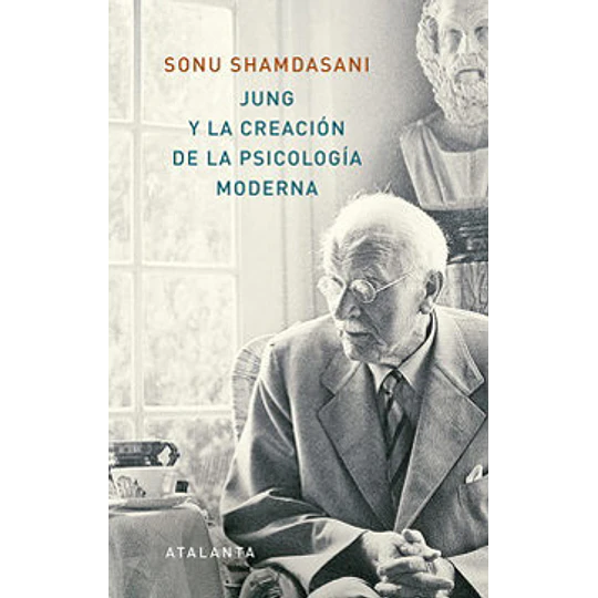 Jung Y La Creacion De La Psicologia Moderna