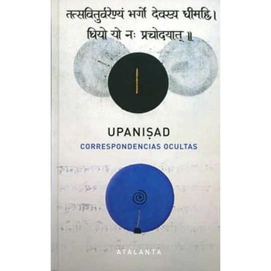 Upanishads. Correspondencias Ocultas