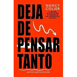 Deja De Pensar Tanto