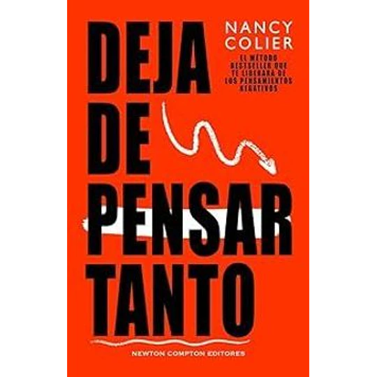 Deja De Pensar Tanto