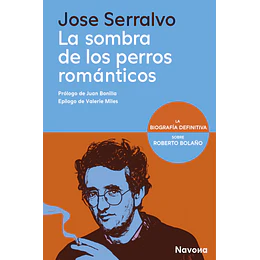La Sombra De Los Perros Romanticos