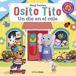 Osito Tito. Un Dia En El Cole