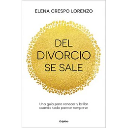 Del Divorcio Se Sale