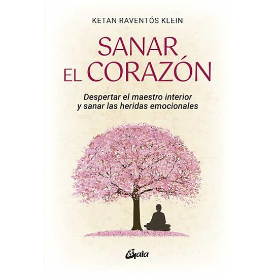 Sanar El Corazon