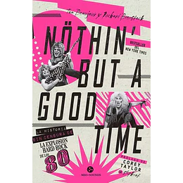 Nothin' But A Good Time