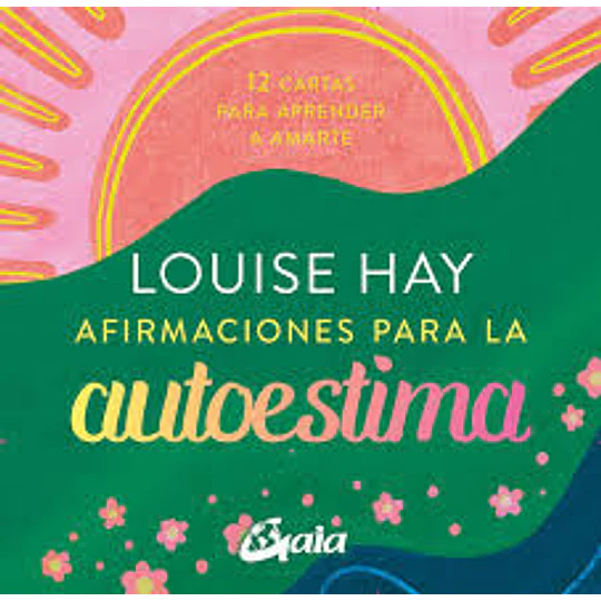 Afirmaciones Para La Autoestima
