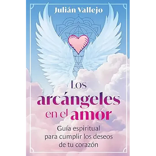 Los Arcangeles En El Amor