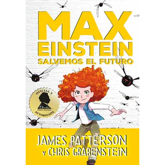 Max Einstein Salvemos El Futuro