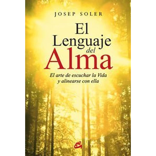El Lenguaje Del Alma