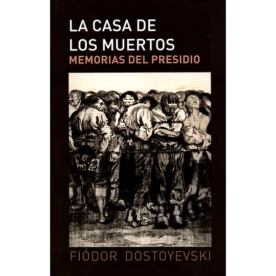 La Casa De Los Muertos