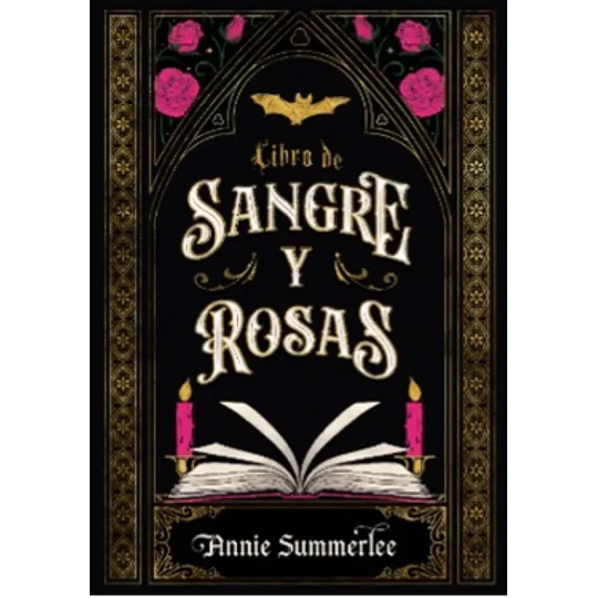 Libro De Sangre Y Rosas