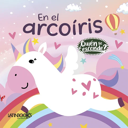 ¿Quien Se Esconde? En El Arcoiris