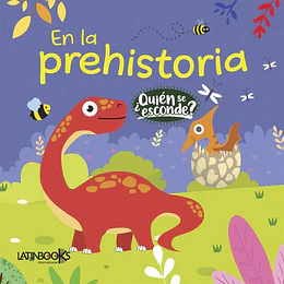 En La Prehistoria Quien Se Esconde