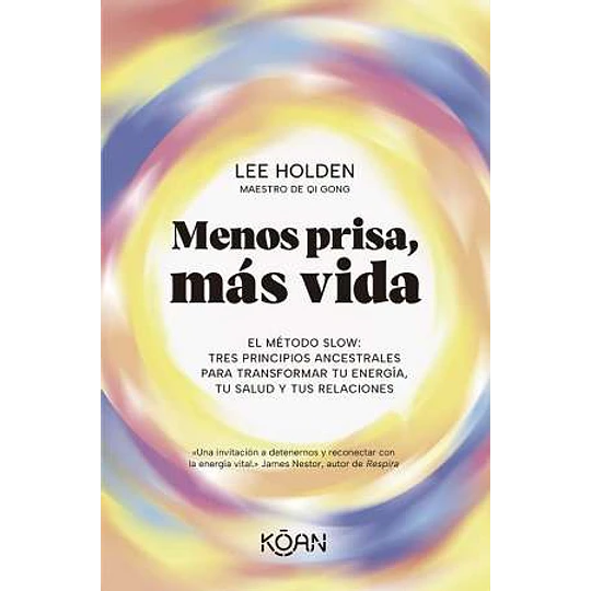Menos Prisa Mas Vida