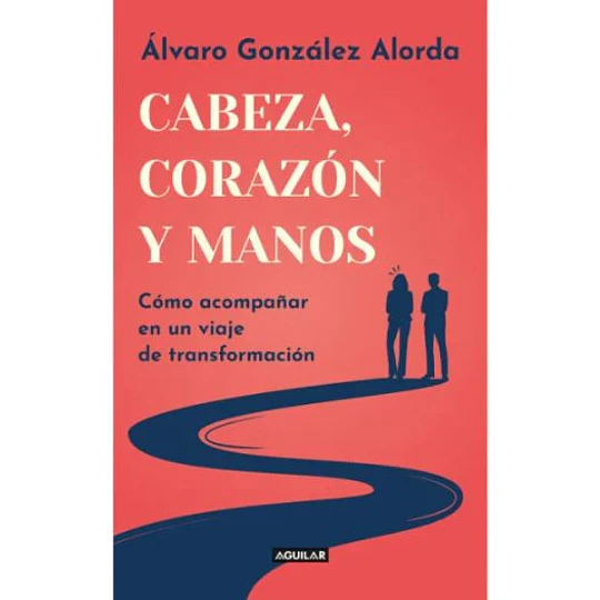 Cabeza, Corazon Y Manos