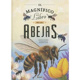 El Magnifico Libro De Las Abejas