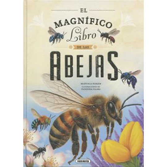 El Magnifico Libro De Las Abejas