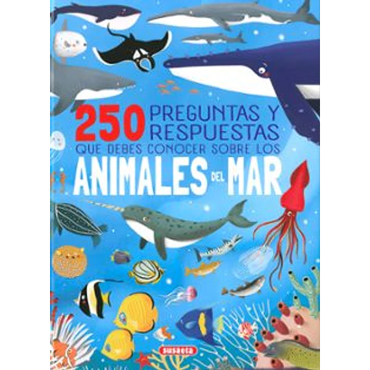 250 Preguntas Y Respuestas Que Debes Conocer Sobre Los Animales Del Mar