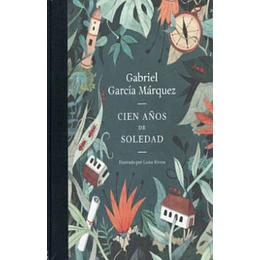 Cien Años De Soledad (Edicion Ilustrada)