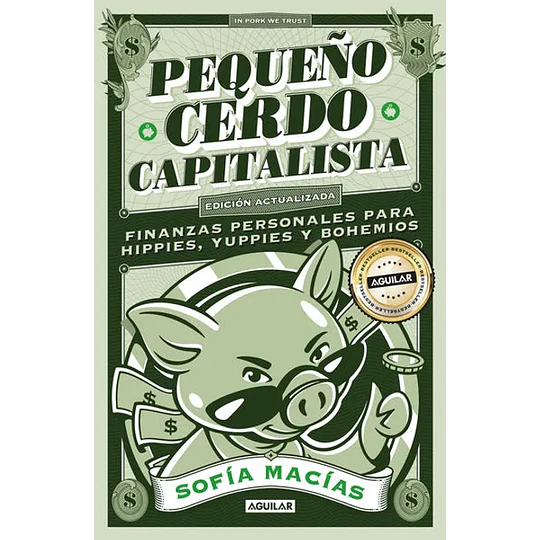 Pequeño Cerdo Capitalista (10° Aniv)
