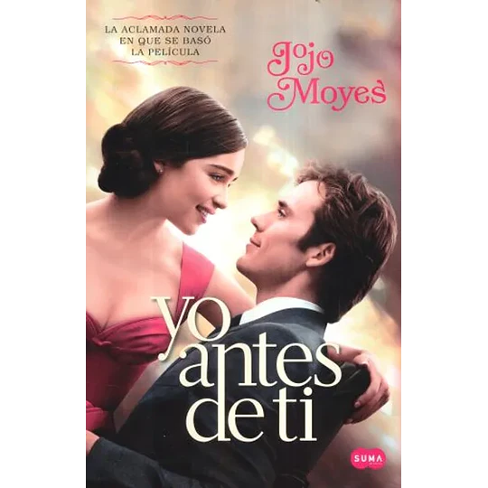 Yo Antes De Ti (Edicion De Pelicula)