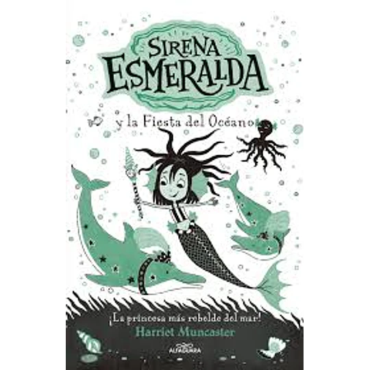 Sirena Esmeralda Y La Fiesta Del Oceano