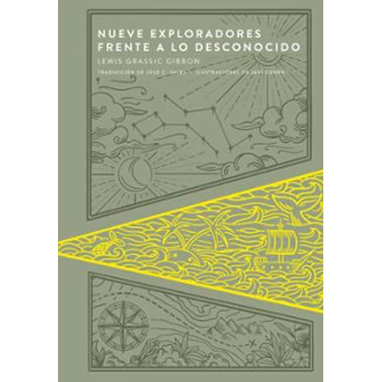 Nueve Exploradores Frente A Lo Desconocido