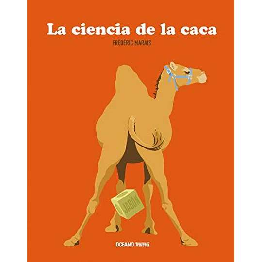 Ciencia De La Caca, La
