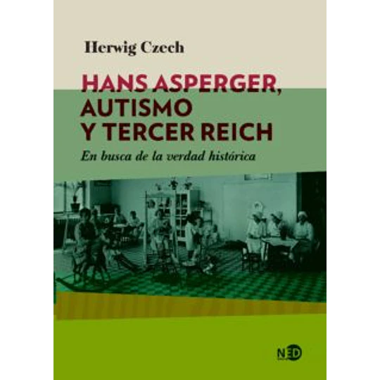 Hans Asperger, Autismo Y Tercer Reich