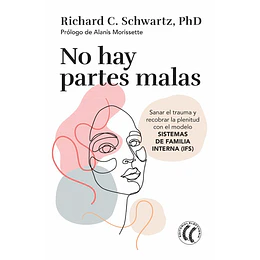 No Hay Partes Malas