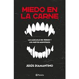 Miedo En La Carne 