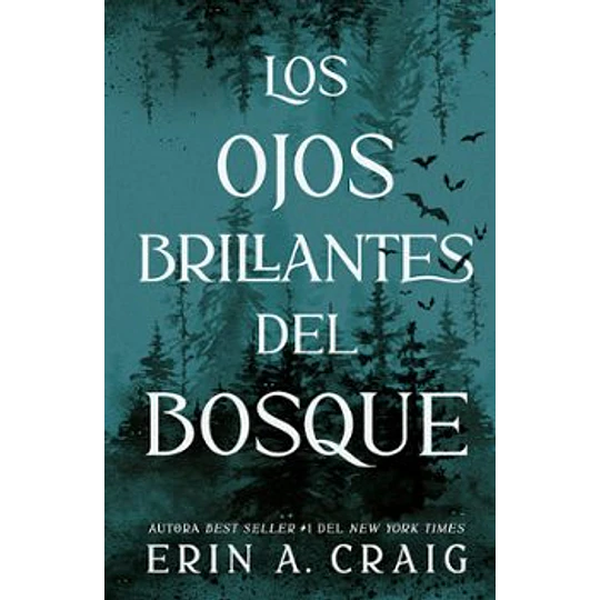 Los Ojos Brillantes Del Bosque