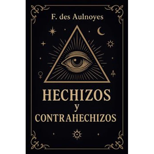 Hechizos Y Contrahechizos