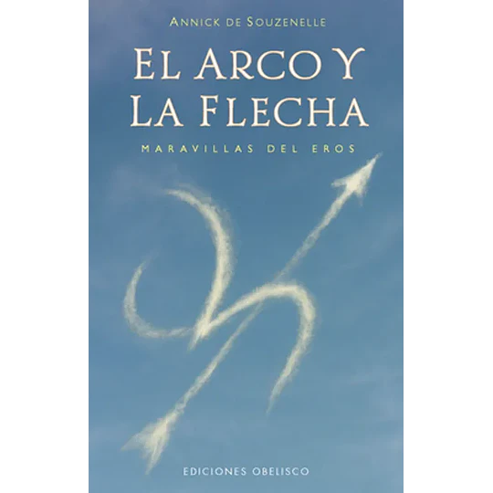 El Arco Y La Flecha
