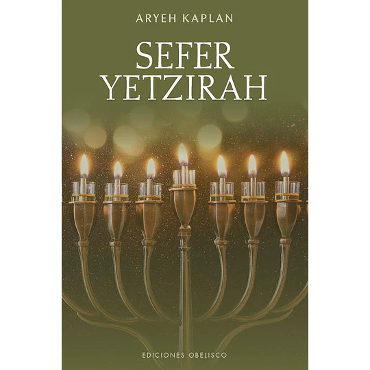 Sefer Yetzirah. El Libro De La Creacion