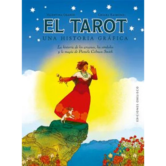 El Tarot. Una Historia Grafica
