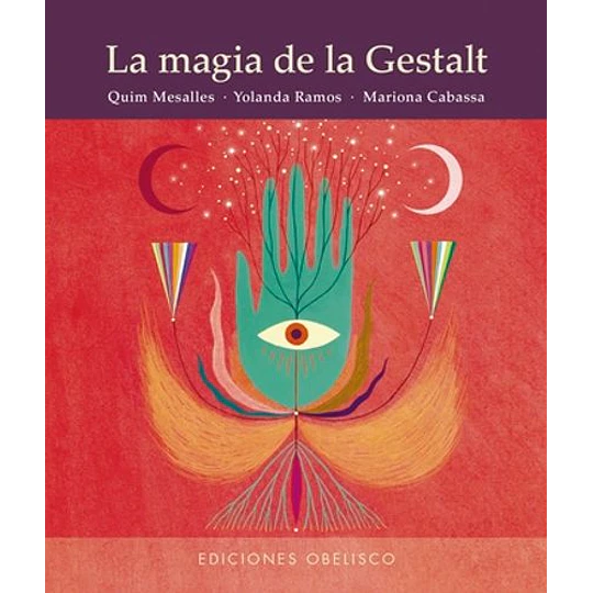 Magia De La Gestalt, La