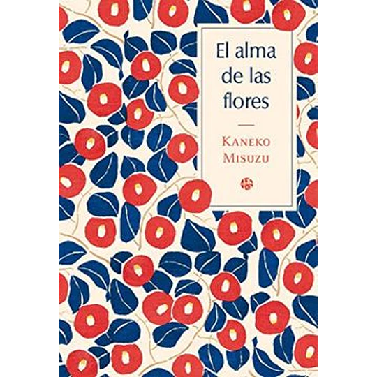 El Alma De Las Flores