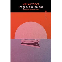 Tregua, Que No Paz