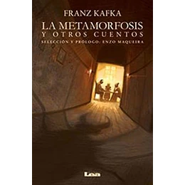 La Metamorfosis Y Otros Cuentos