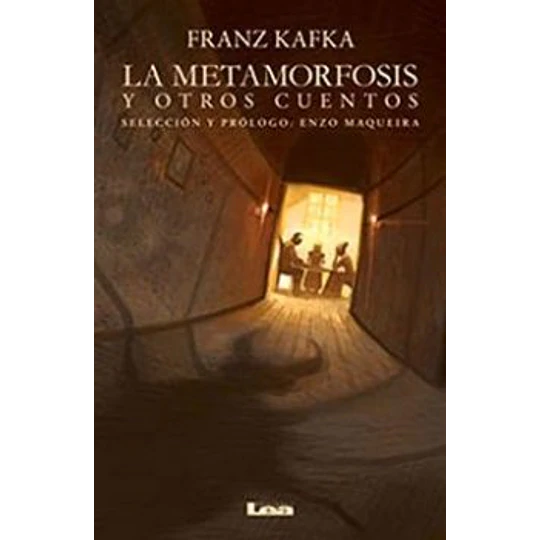 La Metamorfosis Y Otros Cuentos