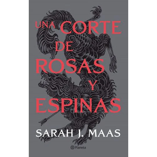 Una Corte De Rosas Y Espinas