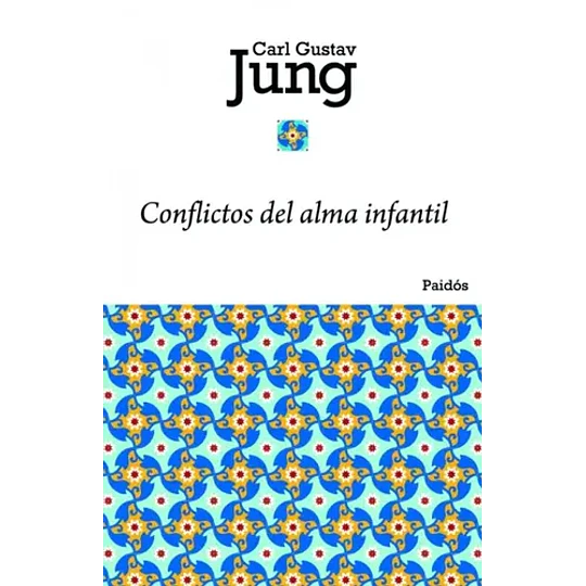 Conflictos Del Alma Infantil