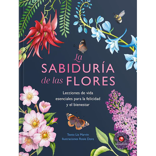 La Sabiduria De Las Flores