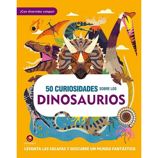 50 Curiosidades Sobre Los Dinosaurios