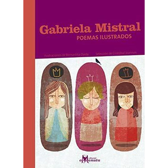 Gabriela Mistral Poemas Ilustrados