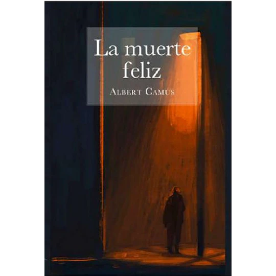 La Muerte Feliz